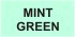 MINT GREEEN